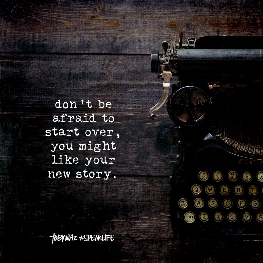 Don't be afraid to start over