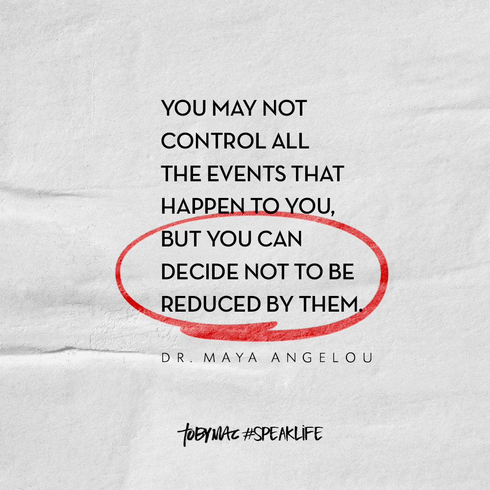 You decide whether to be reduced by others.